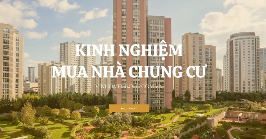 Xác định nhu cầu và tài chính: Bước đầu tiên quan trọng nhất khi mua chung cư